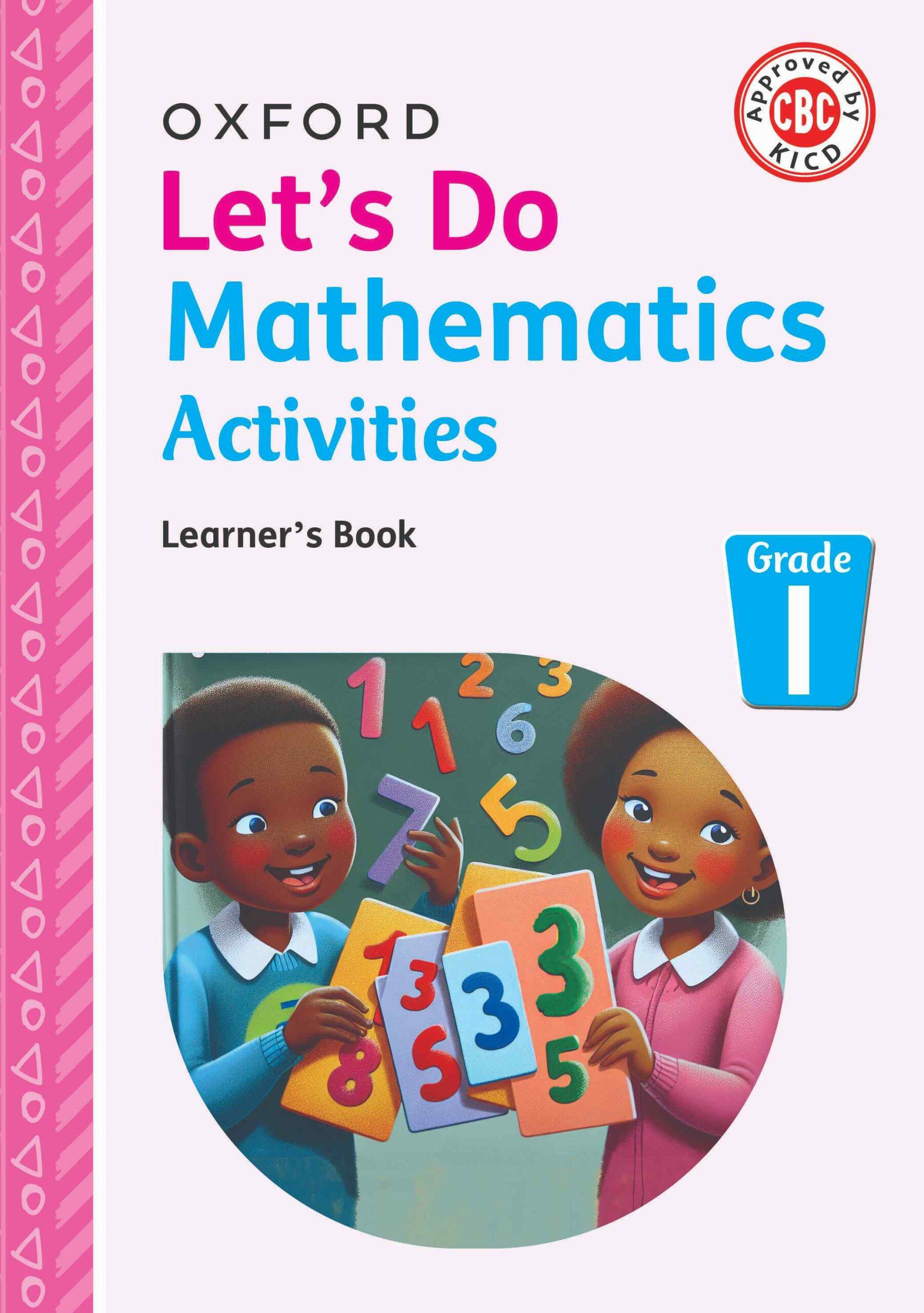 Mathematical Activities Let’s Do Mathematics Oxford GRADE ONE