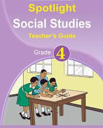 Spotlight Social Studies Teacher's Guide Grade 4