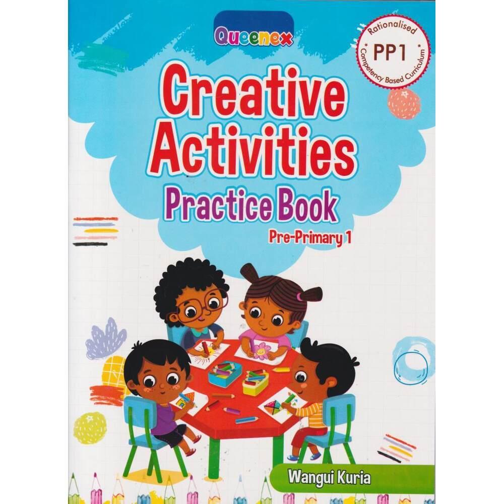 Creative Activities Practice Book Queenex PP1