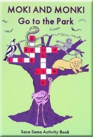 Moki and Monki go to the Park GRADE 4 READERS