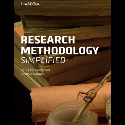 RESEARCH METHODOLOGY SIMPLIFIED