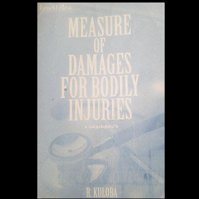 MEASURE OF DAMAGES FOR BODILY INJURIES