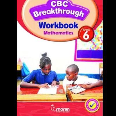 CBC BREAKTHROUGH WORKBOOK MATHEMATICS 6