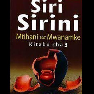 SIRI SIRINI -Mtihani wa Mwanamke {Kitabu 3}