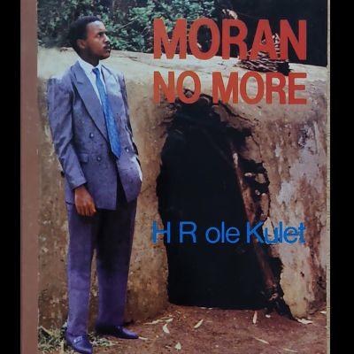 MORAN NO MORE