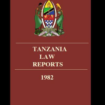 TANZANIA LAW REPORTS 1982