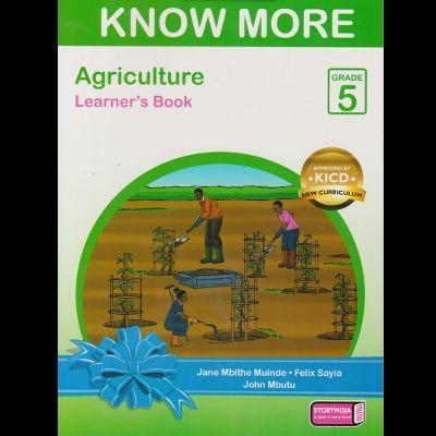 KNOW MORE AGRICULTURE GRADE 5