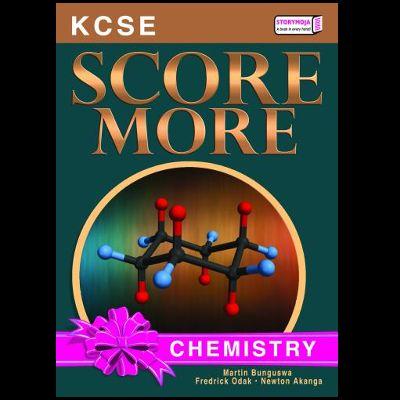 SCORE MORE KCSE REVISION CHEMISTRY