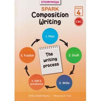 SPARK COMPOSITION WRITING GRADE 4