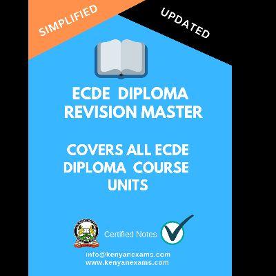 ECDE DIPLOMA REVISION MASTER