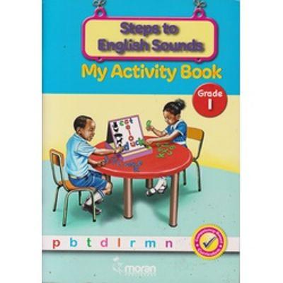 STEPS TO ENGLISH SOUNDS My Activity Book 1