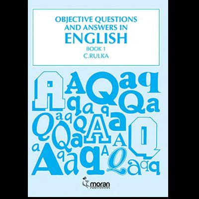 OBJECTIVE QUESTIONS AND ANSWERS IN ENGLISH BOOK 1