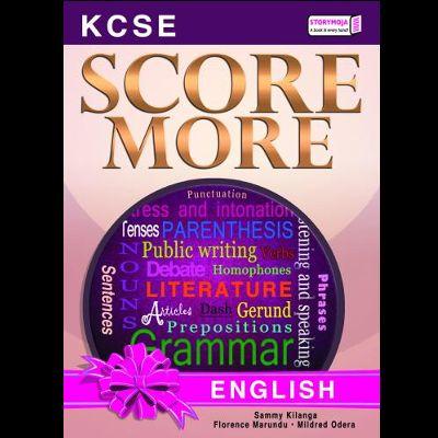 SCORE MORE KCSE REVISION ENGLISH