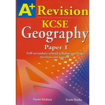 A+ KCSE GEOGRAPHY PAPER 1