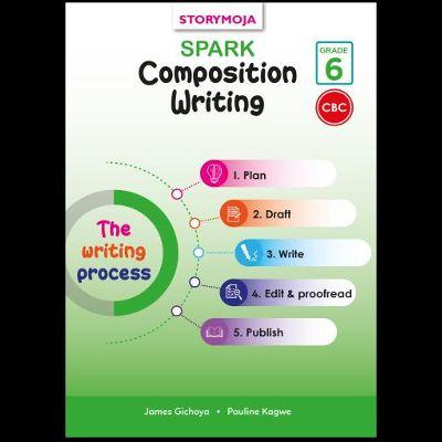 SPARK COMPOSITION WRITING GRADE 6