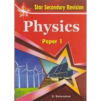 STAR SECONDARY PHYSICS PAPER 1