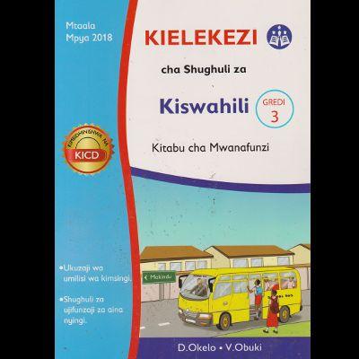 KIELEKEZI CHA SHUGHULI ZA KISWAHILI 3