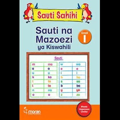 SAUTI SAHIHI SAUTI NA MAZOEZI YA KISWAHILI 1