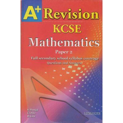 A+ KCSE MATHEMATICS PAPER 2
