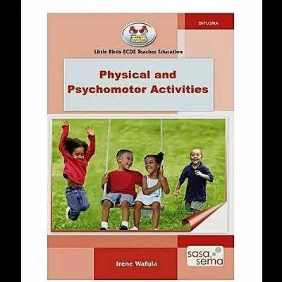 PHYSICAL AND PSYCHOMOTOR ACTIVITIES PP1