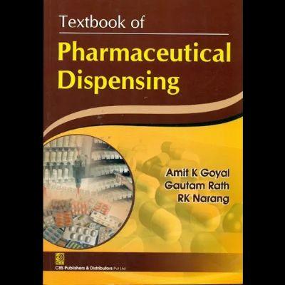 TEXTBOOK OF PHARMACEUTICAL DISPENSING