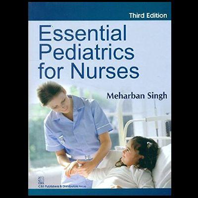 ESSENTIAL PEDIATRICS FOR NURSES