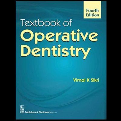 TEXTBOOK OF OPERATIVE DENTISTRY