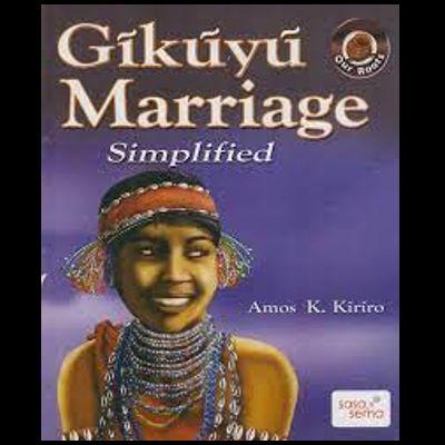 GIKUYU MARRIAGE