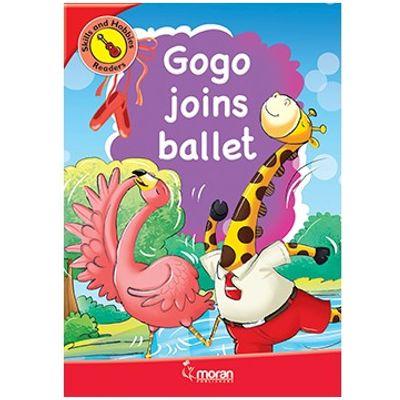 SKILLS AND HOBBIES READERS GOGO JOINS BALLET