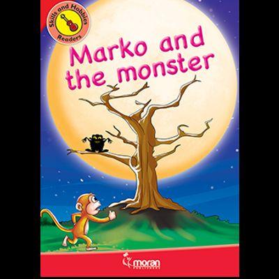 SKILLS AND HOBBIES READERS MARKO AND THE MONSTER