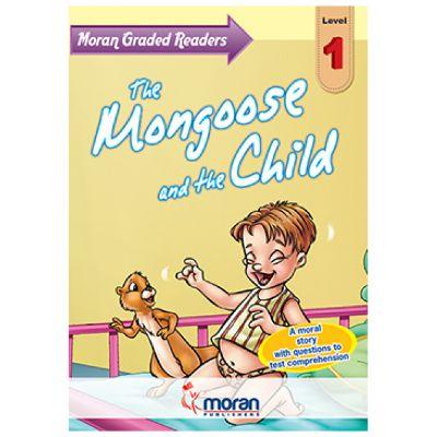 MORAN THE MONGOOSE AND THE CHILD LEVEL 1