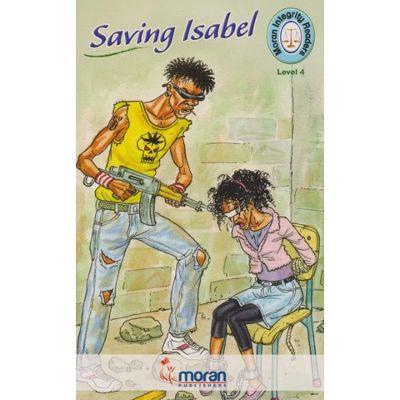 MORAN INTEGRITY READERS SAVING ISABEL