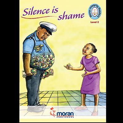 MORAN INTEGRITY READERS SILENCE IS SHAME