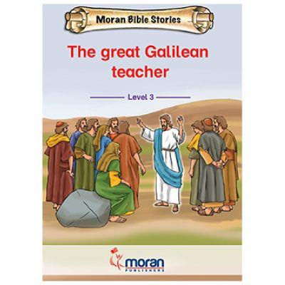 THE GREAT GALILEAN TEACHER 3