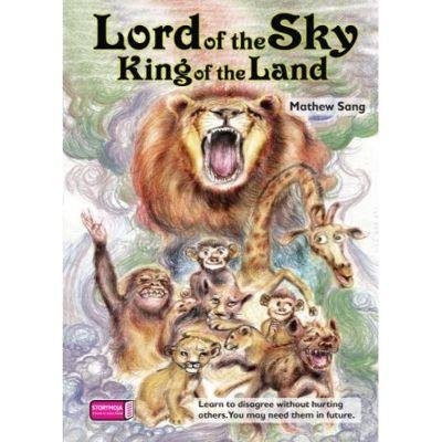 LORD OF THE SKY, KING OF THE LAND