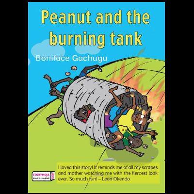 PEANUT AND THE BURNING TANK