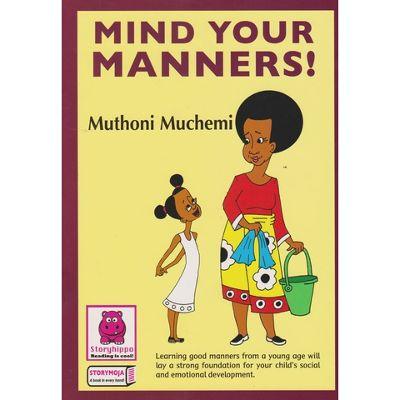 MIND YOUR MANNERS
