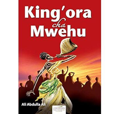 KING'ORA CHA MWEHU