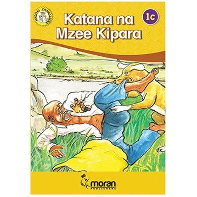 MORAN KATANA NA MZEE KIPARA 1C