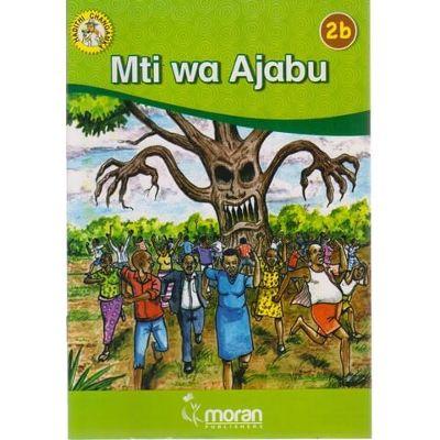 MORAN MTI WA AJABU 2B