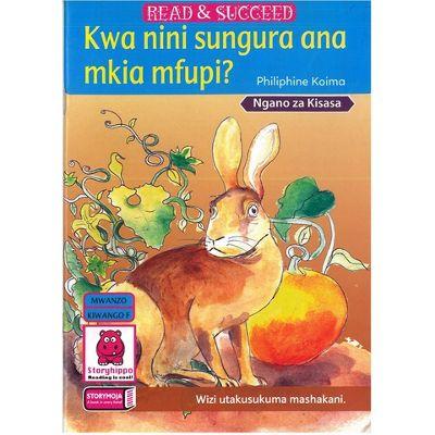 KWA NINI SUNGURA ALIPATA MKIA MFUPI