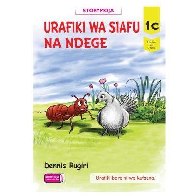 URAFIKI WA SIAFU NA NDEGE.