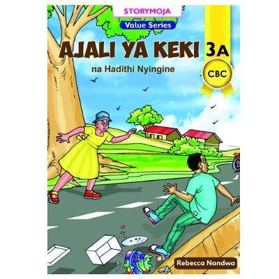 AJALI YA KEKI NA HADITHI NYINGINE