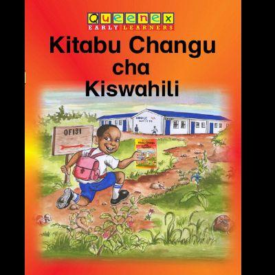 KITABU CHANGU CHA KISWAHILI