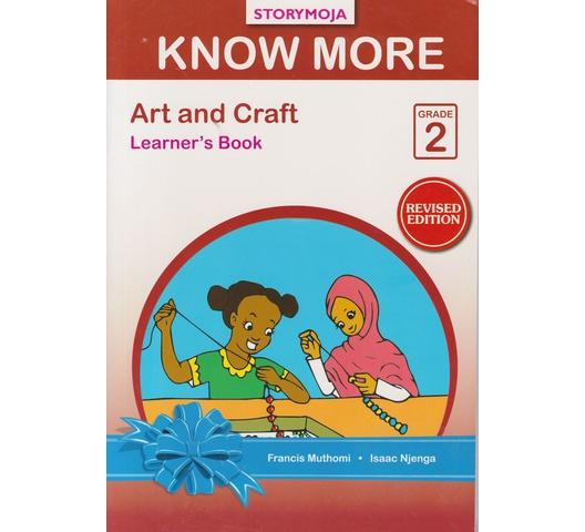KNOW MORE ART AND CRAFT LEARNERS BOOK GRADE 2