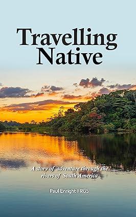 TRAVELLING NATIVE