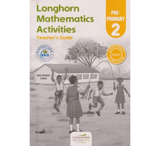 LONGHORN MATHEMATICS ACTIVITIES PP2 TG