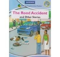 QUEENEX THE ROAD ACCIDENT AND OTHER STORIES