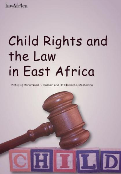 Child Rights and the Law in East Africa