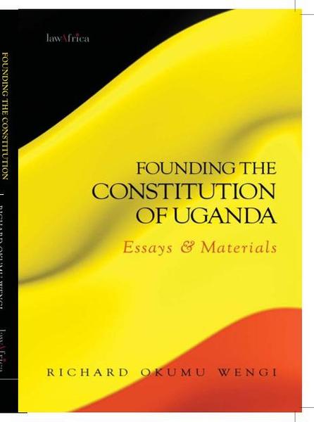 Founding the Constitution of Uganda